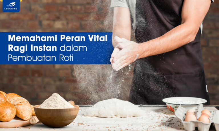Peran Vital Ragi Instan dalam Pembuatan Roti - Saf-instant Indonesia